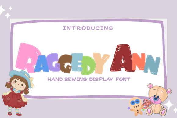 Raggedy Ann: A Playful Display Font for Creative Projects