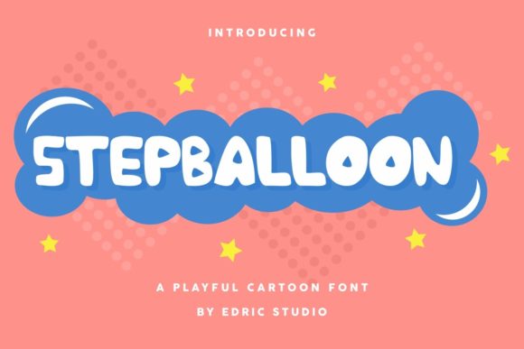 Stepballoon: A Playful Display Font for Web Design